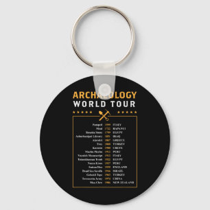 Porte-clés Cadeau d'archéologue Tournée mondiale d'archéologi