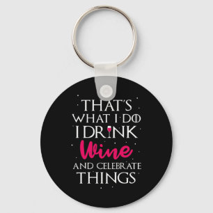 Porte-clés Cadeau de Noël Boire du vin et célébrer les chos