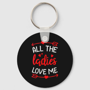 Porte-clés Cadeau drôle pour lui Toutes les dames m'aiment Fe
