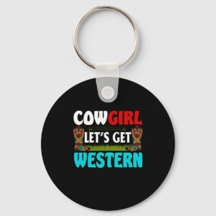 Porte-clés Cadeau équestre Cowgirl Laissons l'Occident