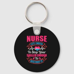 Porte-clés Cadeau infirmière   Infirmière Assez Mignonne Pour
