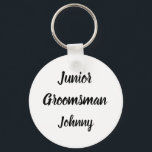 Porte-clés Cadeau Junior Groomsman Personnalisé Nom Cadeaux M<br><div class="desc">Belle calligraphie,  noir et blanc porte - clé Junior Groomsman. Parfait pour les faveurs de mariage.</div>