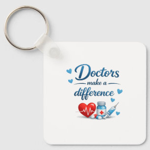 Porte-clés Cadeau « Les médecins font une différen