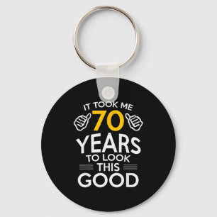Porte-clés Cadeau pour 70e anniversaire M'a fait sentir vieux
