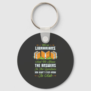 Porte-clés Cadeaux drôles pour bibliothécaire