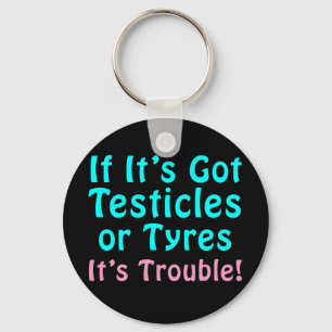 Porte-clés Cadeaux drôles pour des femmes !