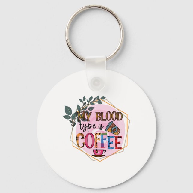 Porte-clés Café Art Mon Sang Est Café (Recto)
