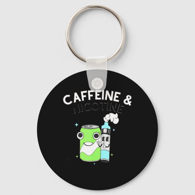 Porte-clés Caféine Nicotine Parce que Mes Organes n'Importent (Recto)