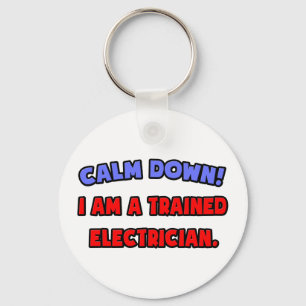 Porte-clés Calme-toi... Je suis un électricien formé