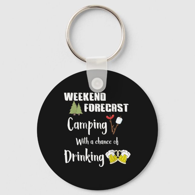 Porte-clés Camping Avec La Chance De Boire Funny Camper (Recto)