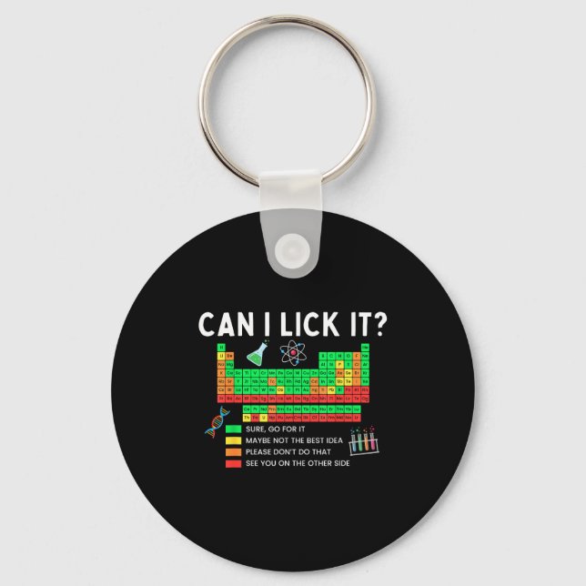 Porte-clés Can I Lick It Periodic Table Chart Science Teacher (Recto)