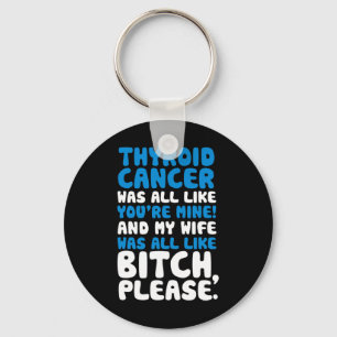 Porte-clés Cancer Ma femme Assistance Citation Amusante