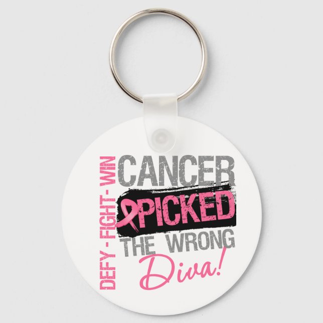 Porte-clés Cancer Picked The Wrong Diva - Breast Cancer (Recto)