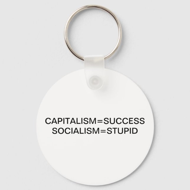 PORTE-CLÉS CAPITALISME=SOCIALISME DE RÉUSSITE=STUPIDE (Recto)