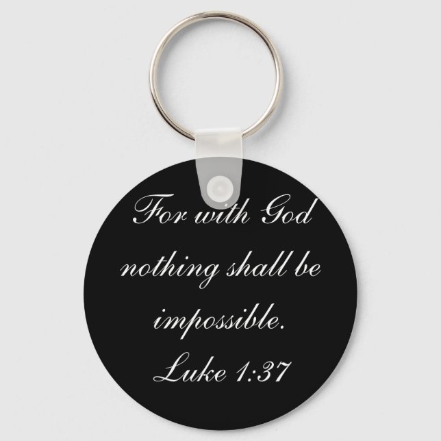 Porte-clés Car avec Dieu rien ne sera impossible.Luc 1:37 (Recto)