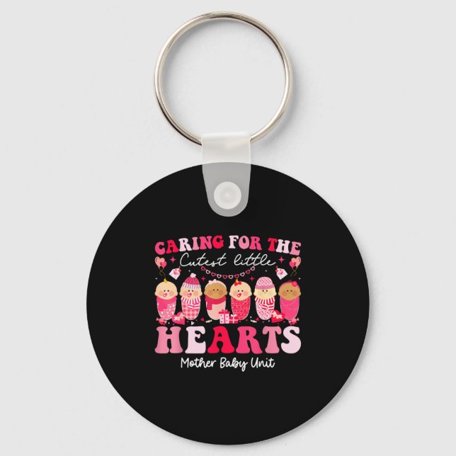 Porte-clés Caring For The Cutest Hearts Mother Baby Unit Vale (Recto)