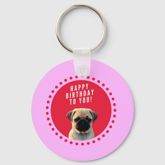 Porte-clés Carlin mignon Chien Chien Heureux Anniversaire Chi (Recto)