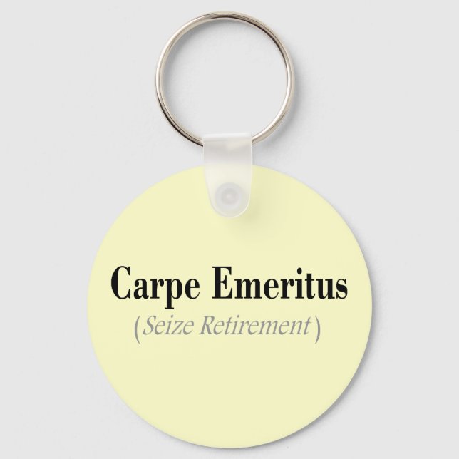 Porte-clés Carpe Emeritus (Seize Retirement) Gifts (Recto)