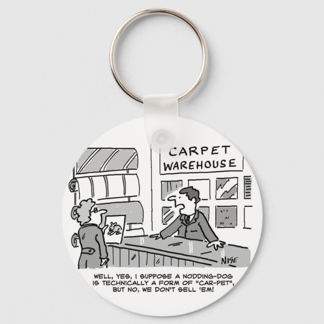 Porte-clés Carpet Showroom Doesn't Sell Nodding Dogs. Funny (Recto)