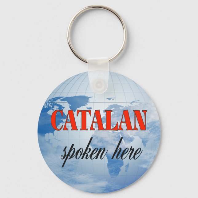 Porte-clés Catalan spoken here cloudy earth (Recto)