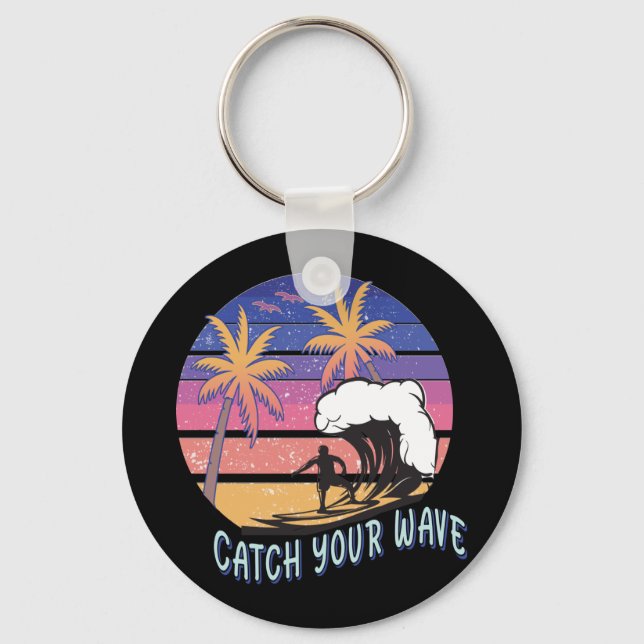 Porte-clés Catch Your Wave (Recto)