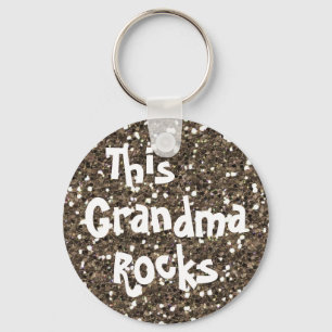 PORTE-CLÉS CE GRANDMA ROCKS PORTE - CLÉ MODÈLE