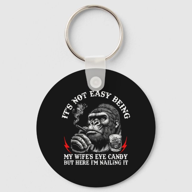 Porte-clés Ce n'est pas facile d'être le singe friandise de m (Recto)