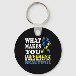 Porte-clés Ce Qui Vous Rend Différent, C'Est Ce Qui Vous Rend
