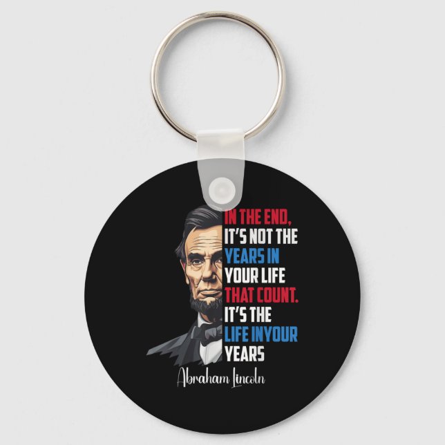 Porte-clés Célèbre Abraham Lincoln Citation Inspirationnelle  (Recto)