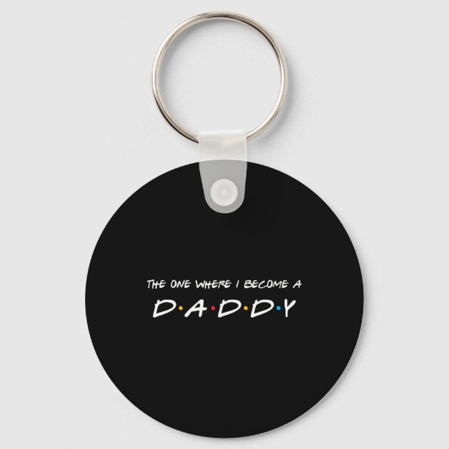 Porte-clés Celui Où Je Deviens Père Papa (Recto)