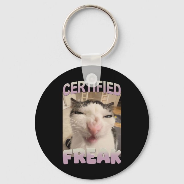 Porte-clés Certifié Freak Chat Mème Funny Humour animal (Recto)