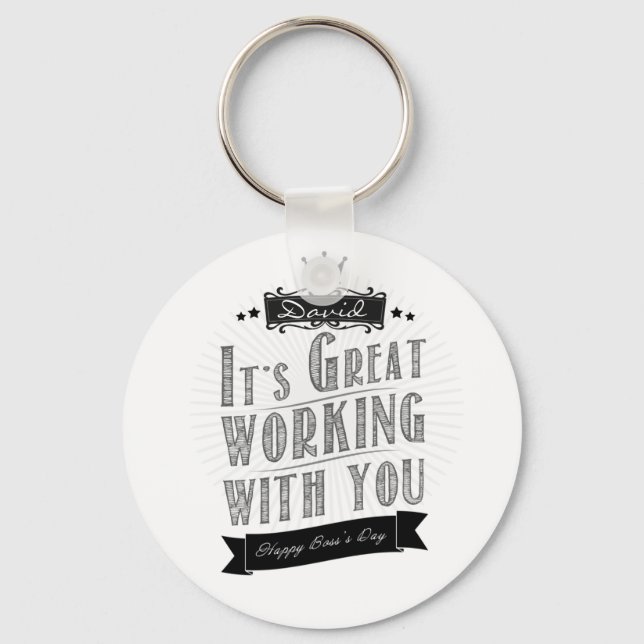 Porte-clés C'est Great Working with you, Happy Boss Day (Recto)