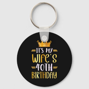 Porte-clés C'est l'anniversaire des 40 ans de ma femme Joyeux