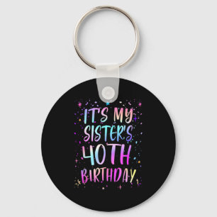 Porte-clés C'est l'anniversaire des 40 ans de ma sœur Colorfu