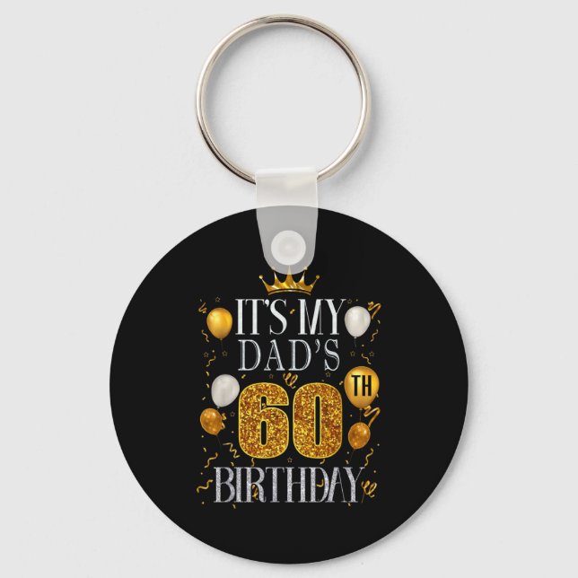 Porte-clés C'est les 60 ans de mon père Joyeux Anniversaire 6 (Recto)
