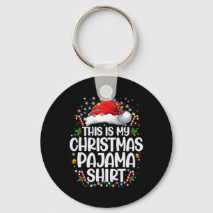 Porte-clés C'est ma chemise de pyjama de Noël drôle de Xmas P