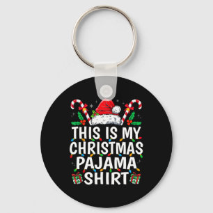 Porte-clés C'est ma chemise de pyjama de Noël drôle de Xmas P