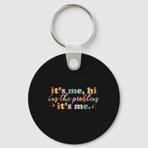 Porte-clés C'est moi Salut je suis le problème C'est moi amus