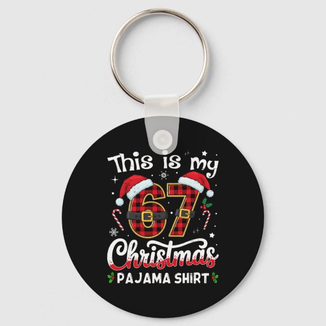 Porte-clés C'est mon 67 Pyjama de Noël 67 Meme Gen Alpha B (Recto)