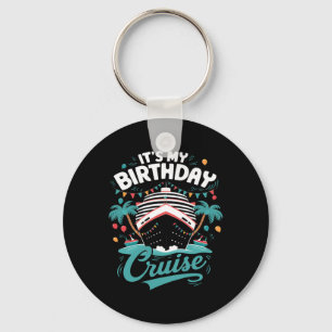Porte-clés C'est mon anniversaire Croisière vacances Annivers