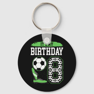 Porte-clés C'est mon anniversaire de football à 8 ans 8e anni