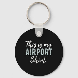 Porte-clés C'est mon maillot de l'aéroport drôle de voyage va