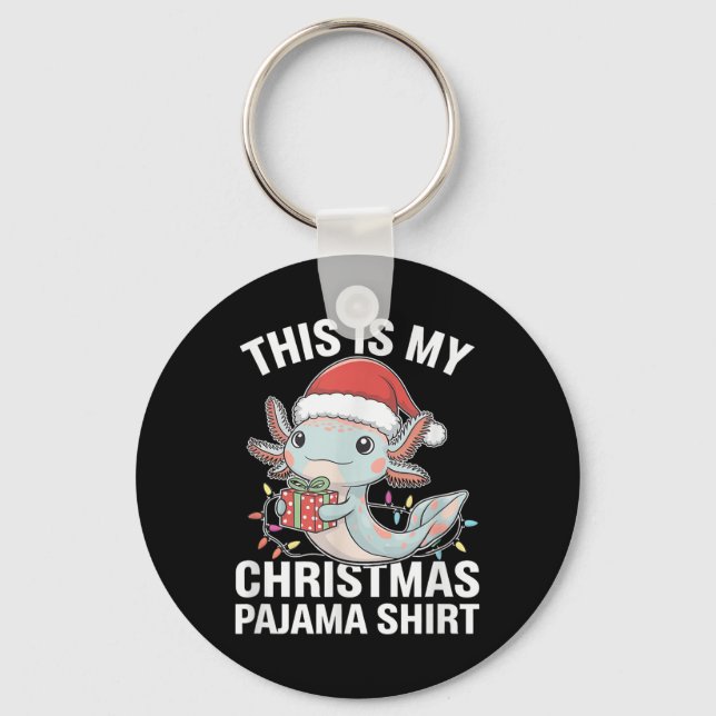 Porte-clés C'Est Mon Pyjama De Noël Axolotl Santa Hat Funn (Recto)