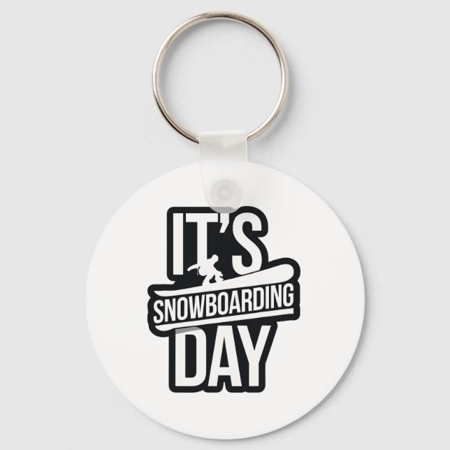 Porte-clés C'est Snowboard Day Apparel pour Snowboarder Snow (Recto)