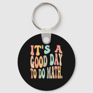 Porte-clés C'est une bonne journée pour faire des maths pour
