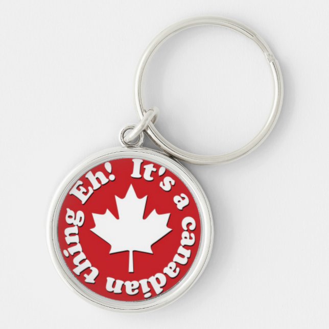 Porte-clés C'est une chose canadienne hein ! Rouge et blanc (Devant)