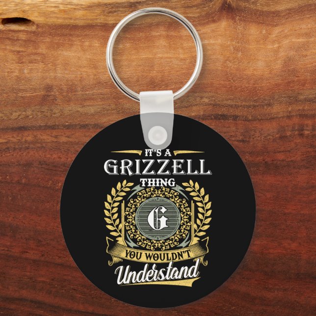 Porte-clés C'est une chose Grizzell que vous ne comprendriez  (Recto)