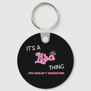 Porte-clés C'est une chose Lisa que vous ne comprendriez pas