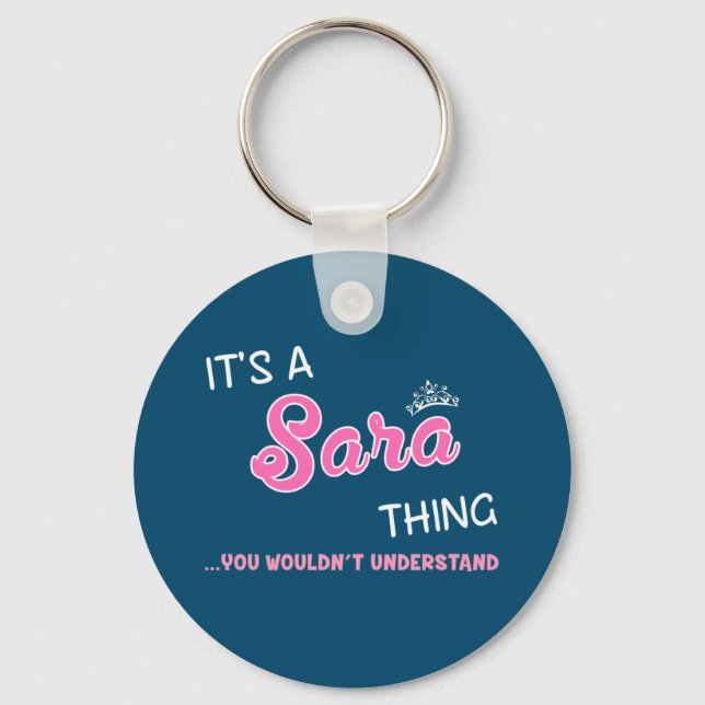 Porte-clés C'est une chose Sara que tu ne comprendrais pas Po (Recto)