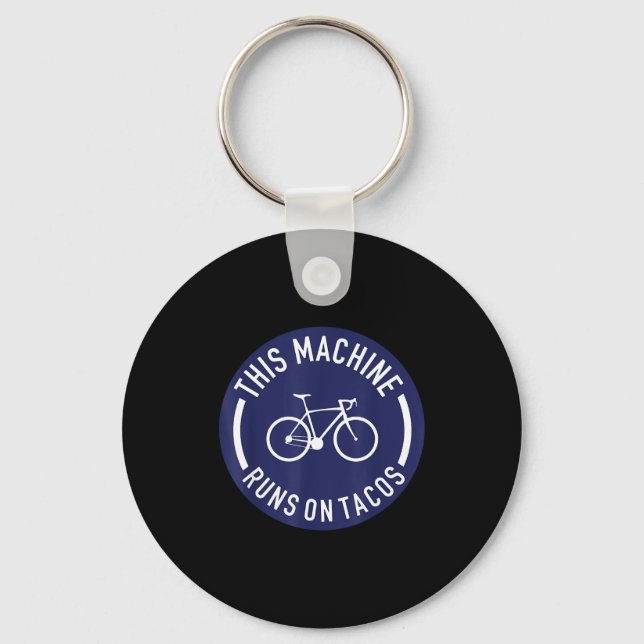 Porte-clés Cette machine fonctionne à tacos Bicyclette Vélo f (Recto)